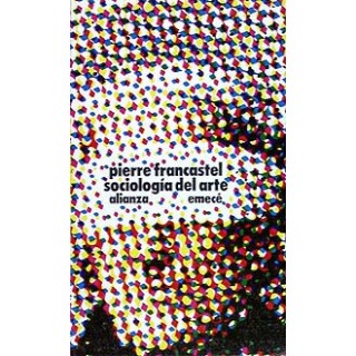 Sociología del arte - Pierre Francastel.